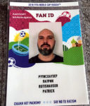 Die FAN-ID ist ein Ausweis, den jeder WM-Ticket-Besitzer zusätzlich beantragen muss. Sie gilt auch als Visum. (Foto: Ruti)